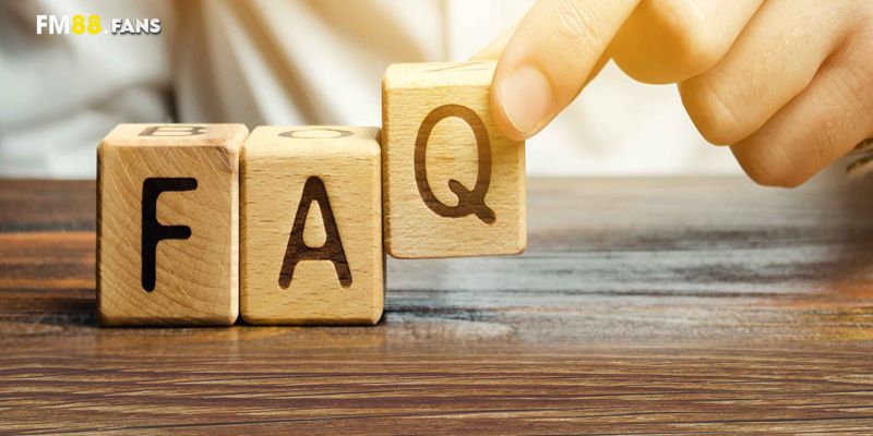 Cách Đăng Nhập FM88 Để Trải Nghiệm Giải Trí Mượt Mà 3 FAQ về thắc mắc của nhiều người chơi khi đăng nhập FM88