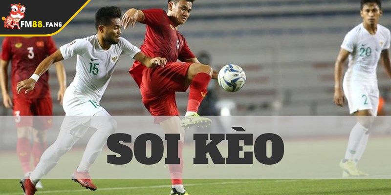 Soi Kèo Bóng Đá Chuẩn FM88 Con Đường Thành Công Trong Cá Cược 2 Soi kèo bóng đá chuẩn là gì?